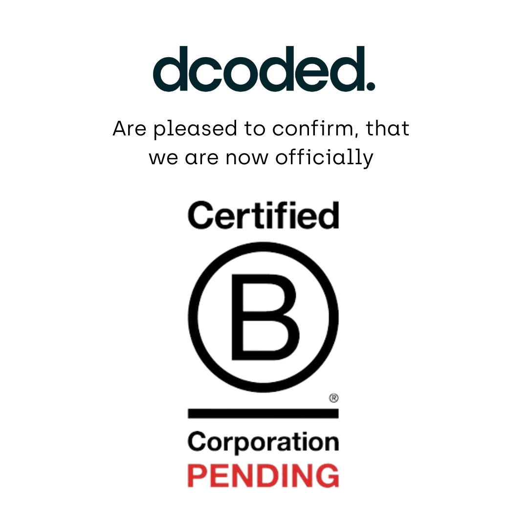 We're a BCorp Pending business - its official...