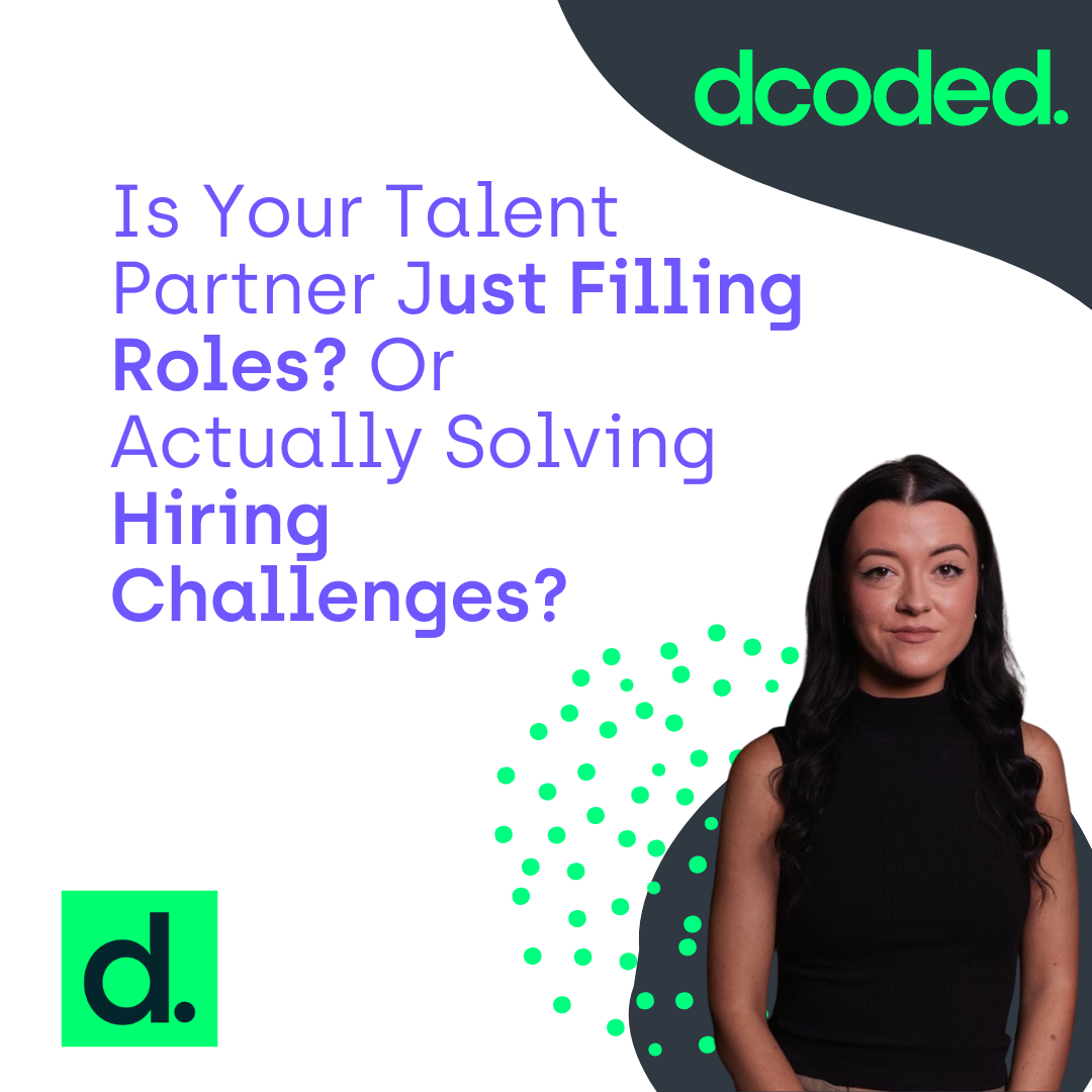 Is Your Talent Partner Just Filling Roles, or Actually Solving Hiring Challenges?