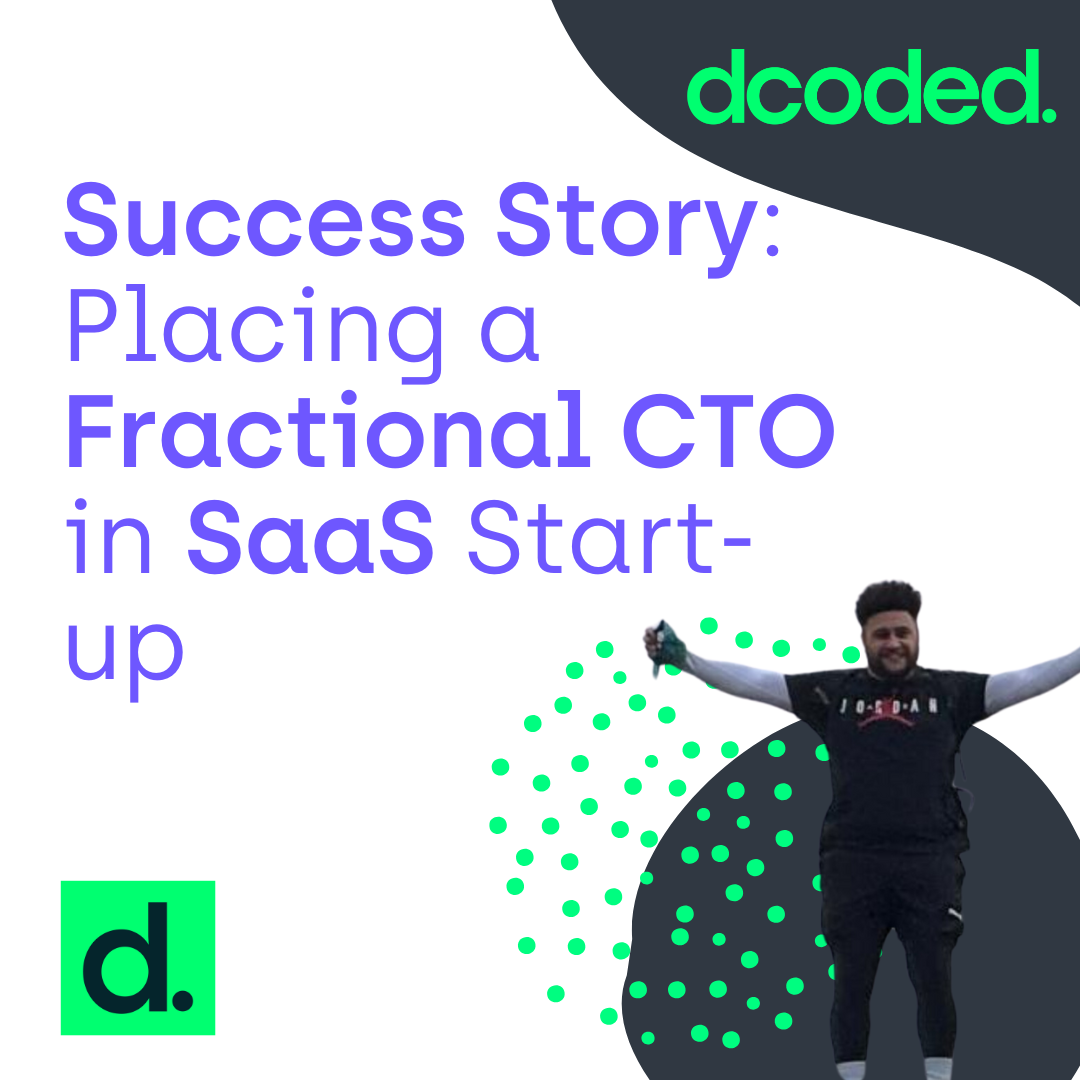 Success Story: Placing a Fractional CTO into a SaaS Startup/Scaleup